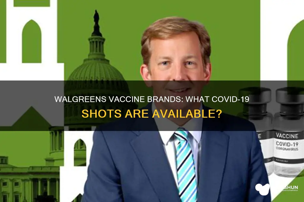 what brand of vaccine does walgreens have