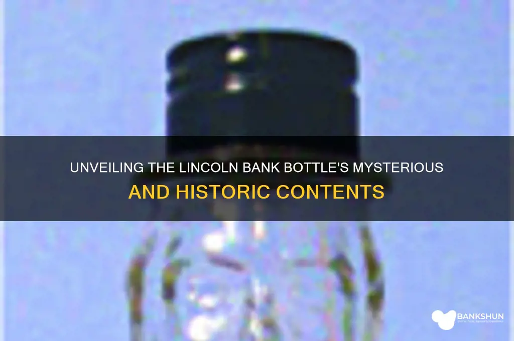 what came in the lincoln bank bottle