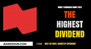 Top Canadian Bank Dividends: Which Pays the Highest Yield?