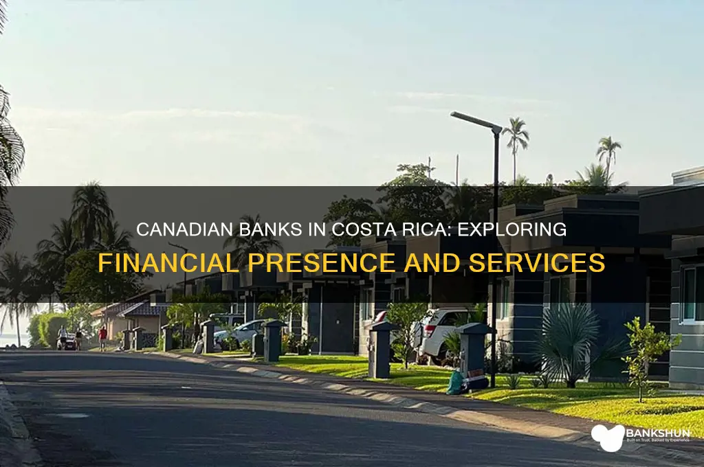 what canadian banks are in costa rica