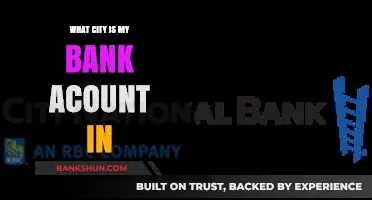 Where is My Bank Account Located? Finding Your City
