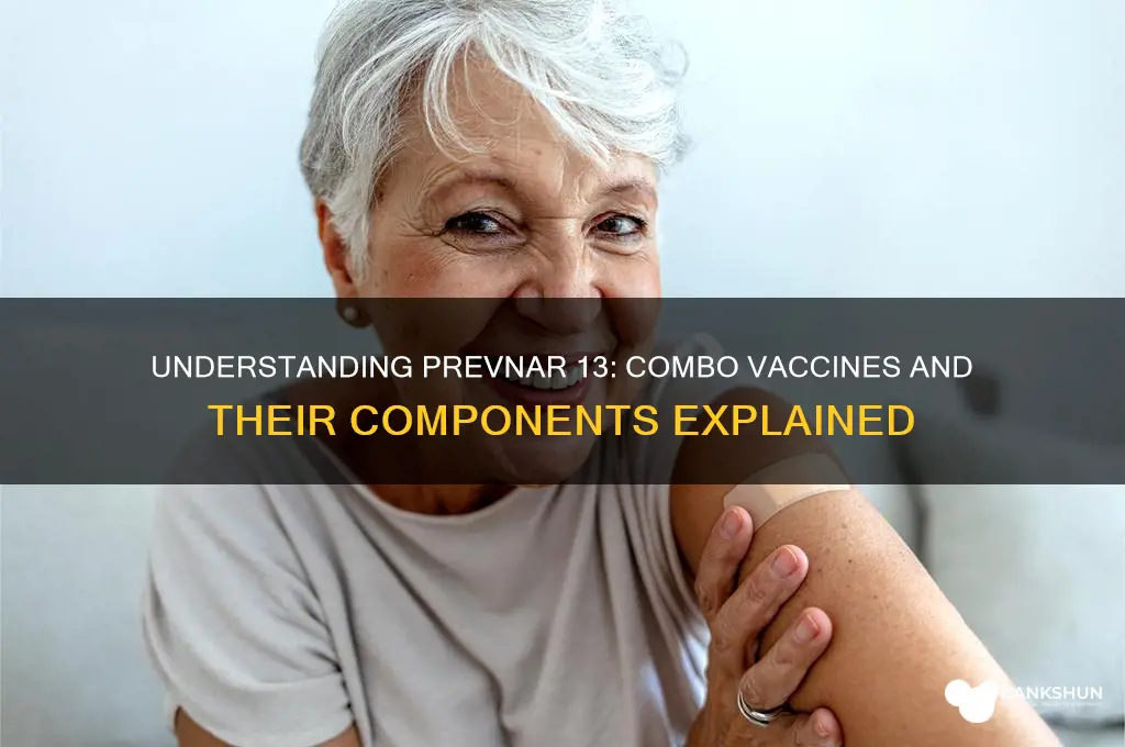 what combo vaccines are in prevnar 13