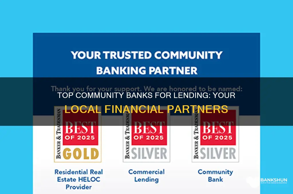what community banks are good to lending