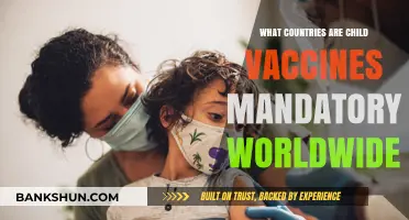 Global Child Vaccine Mandates: Which Countries Require Immunizations?