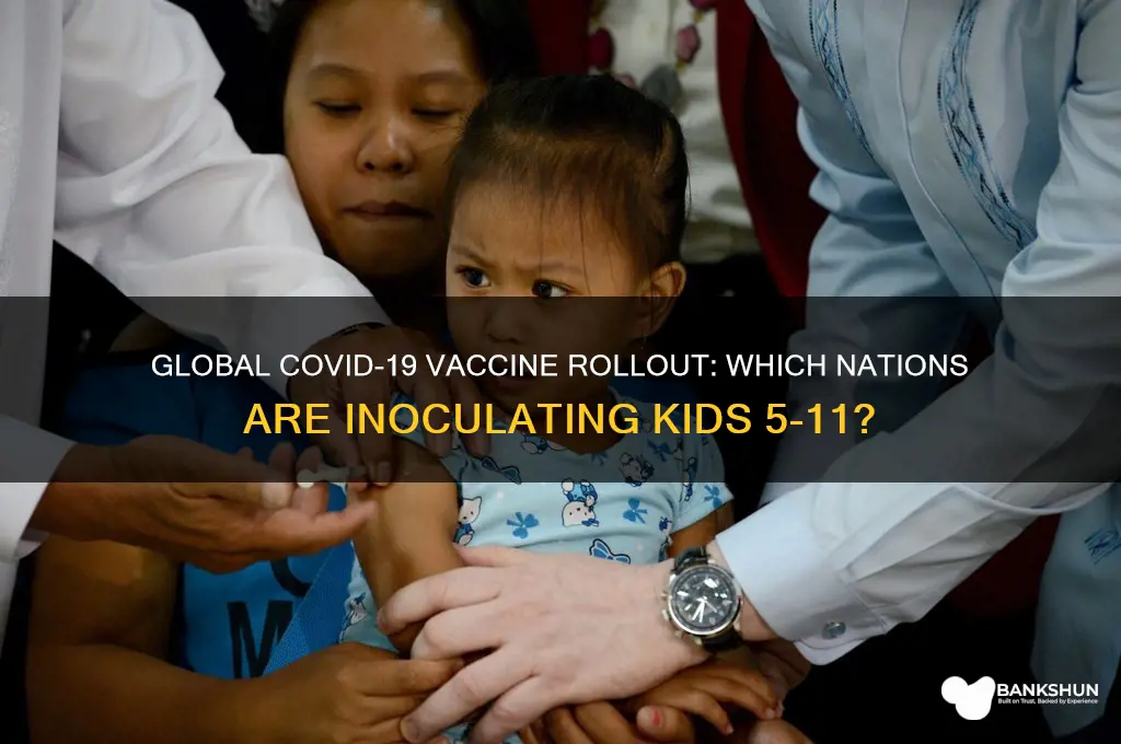what countries are vaccinating age 5-11