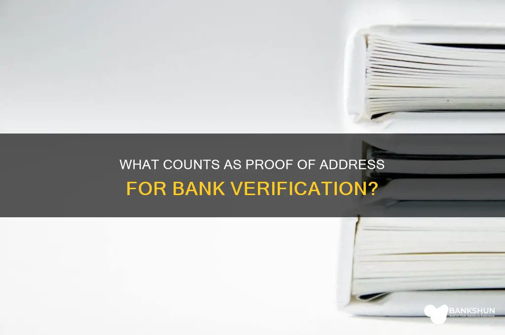 what counts as proof of address bank