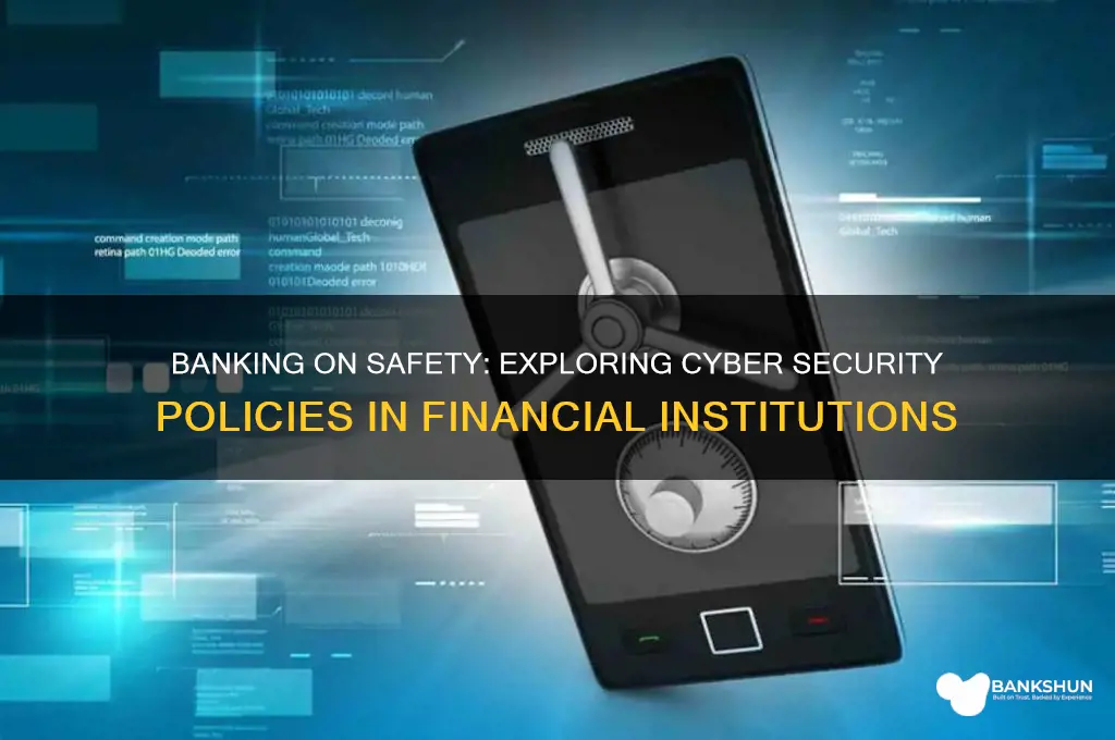 what cyber security policy do banks have