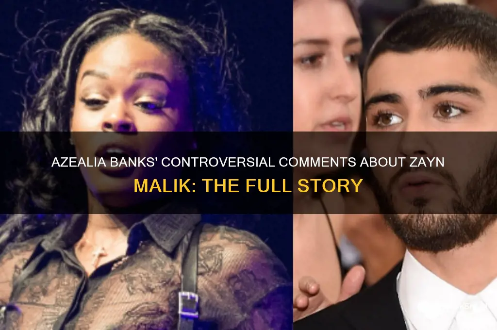 what did azealia banks say about zayn