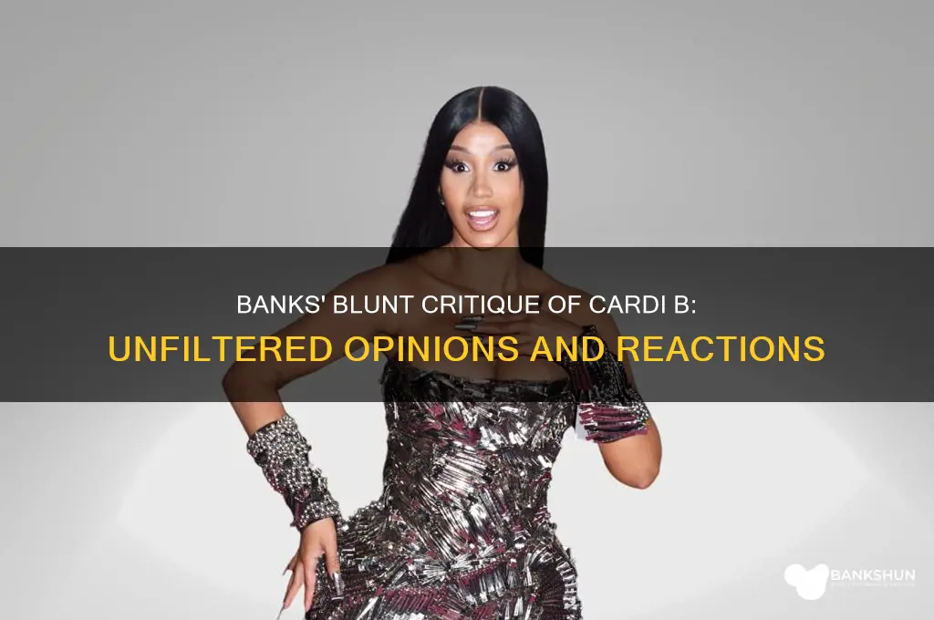 what did banks say about cardi b