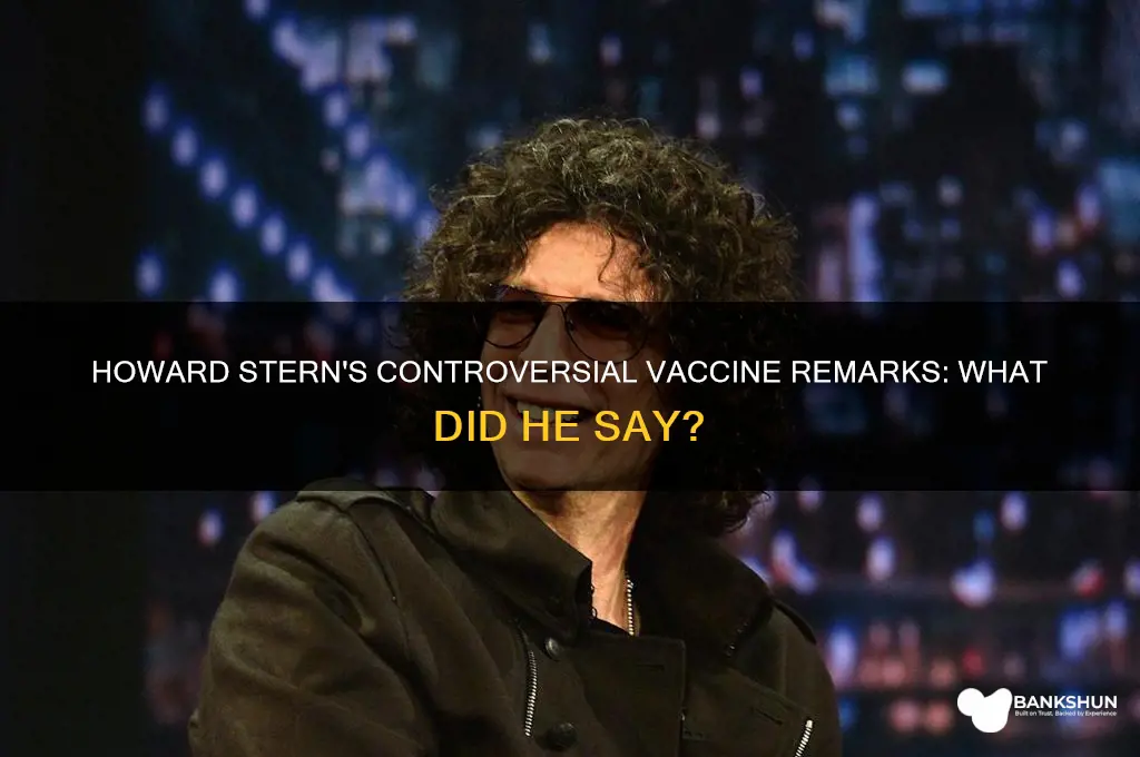what did howard stern say about vaccines