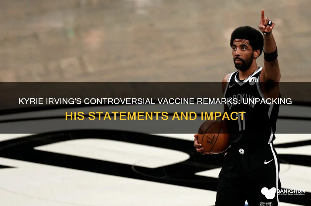 what did kyrie irving say about vaccine