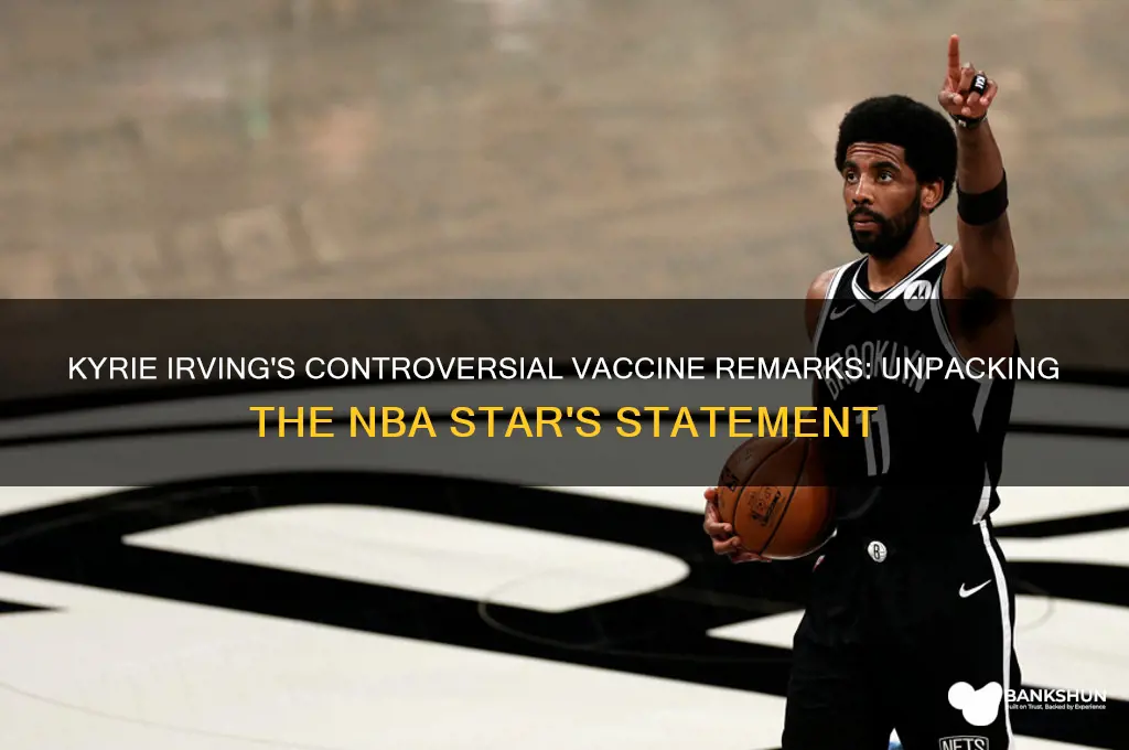 what did kyrie say about the vaccine