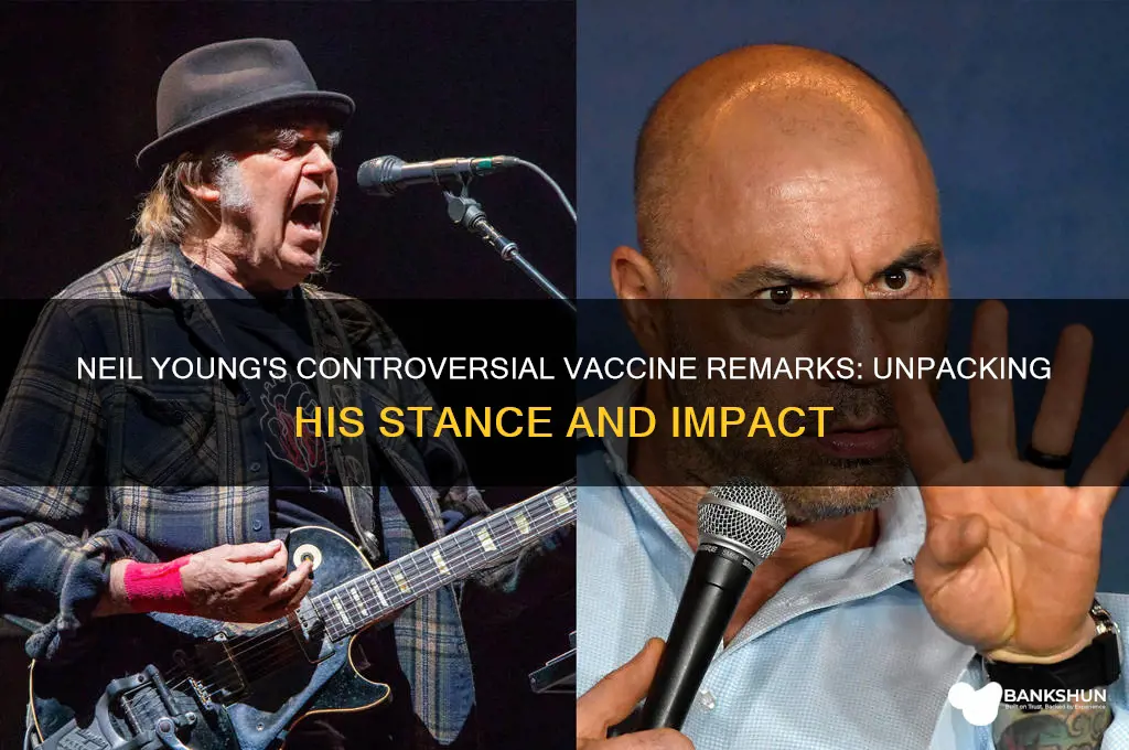 what did neil young say about vaccines
