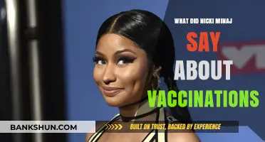 Nicki Minaj's Vaccine Comments Spark Debate: Truth or Misinformation?