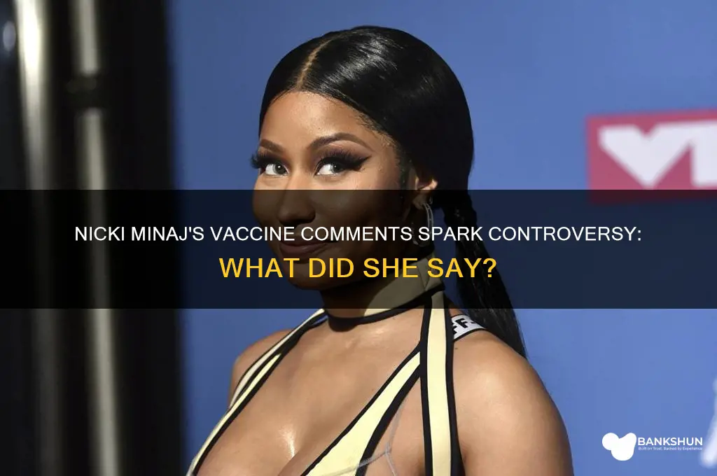 what did niki minaj say about vaccine