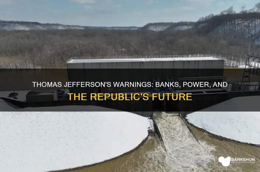 what did thomas jefferson say about banks