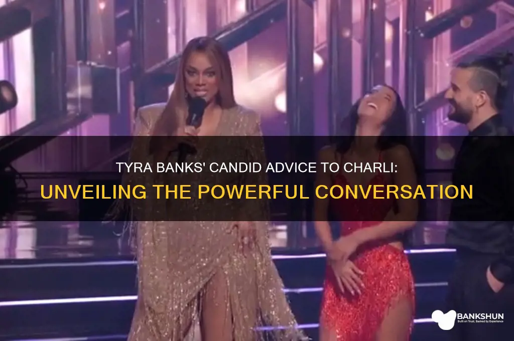 what did tyra banks say to charli