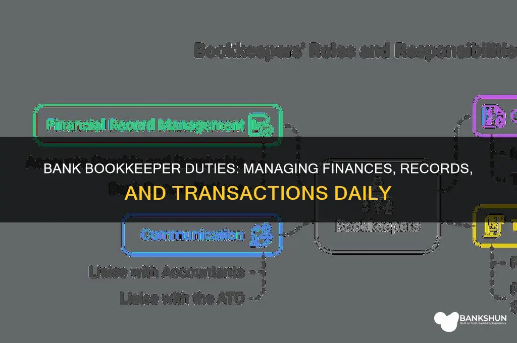 what dies a bookkeeper do at bank
