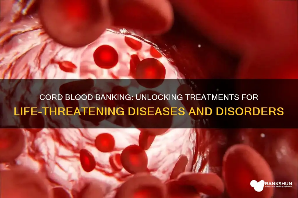 what diseases does cord blood banking help