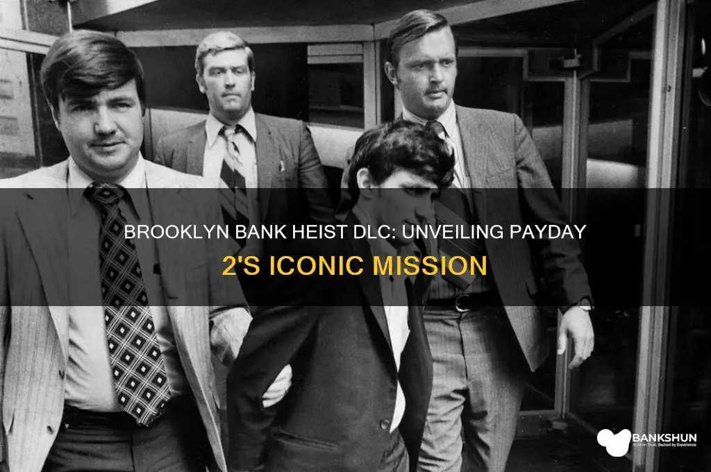 what dlc is the brooklyn bank heist