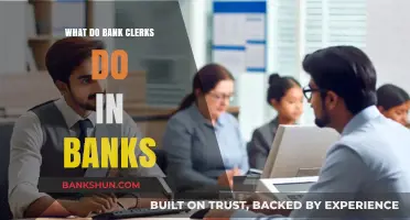 Bank Clerks' Role: Essential Duties and Responsibilities in Banking Operations
