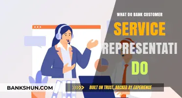 Understanding the Role of Bank Customer Service Representatives