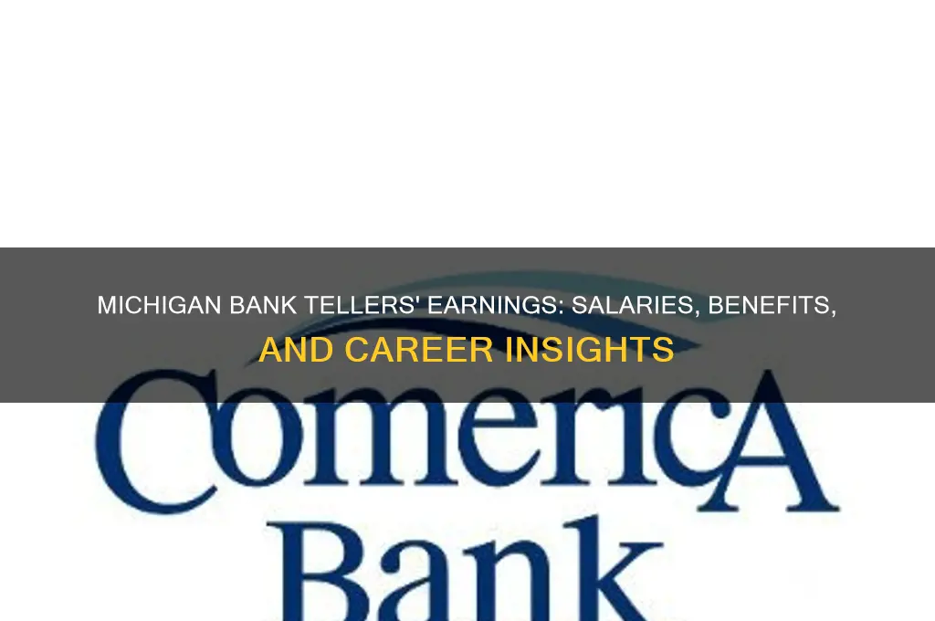 what do bank tellers make in michigan