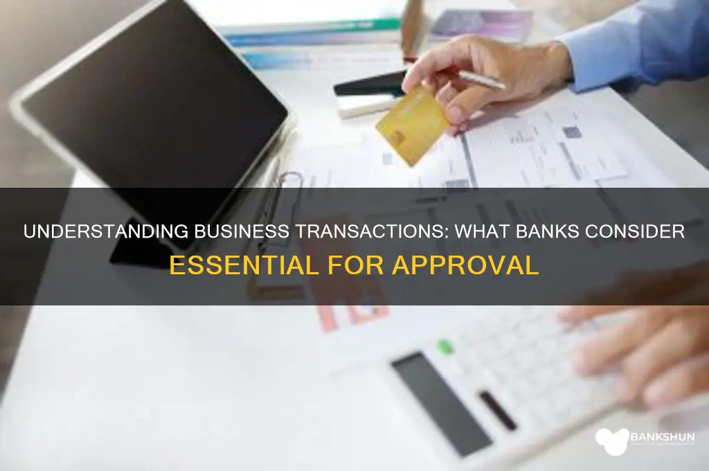 what do banks consider transactions for businesses