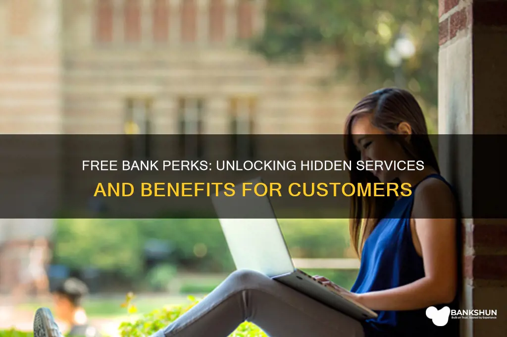 what do banks give out for free