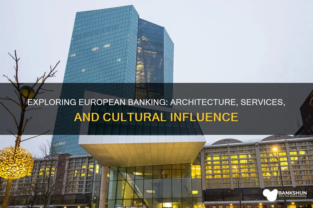 what do banks look like in europe