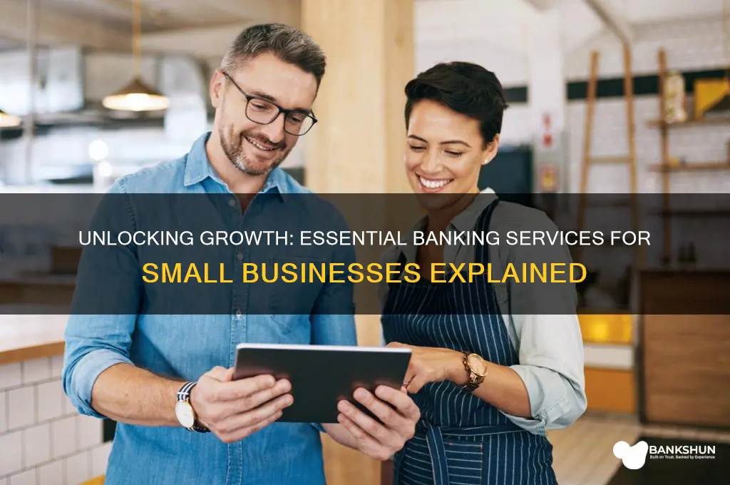 what do banks offer to small businesses
