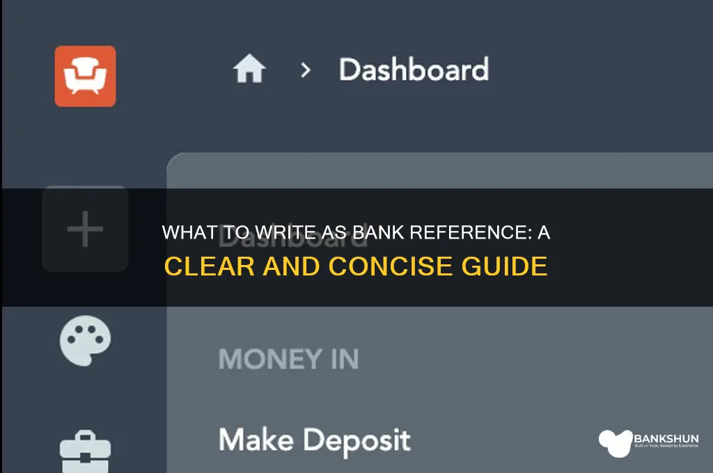 what do i put for bank reference