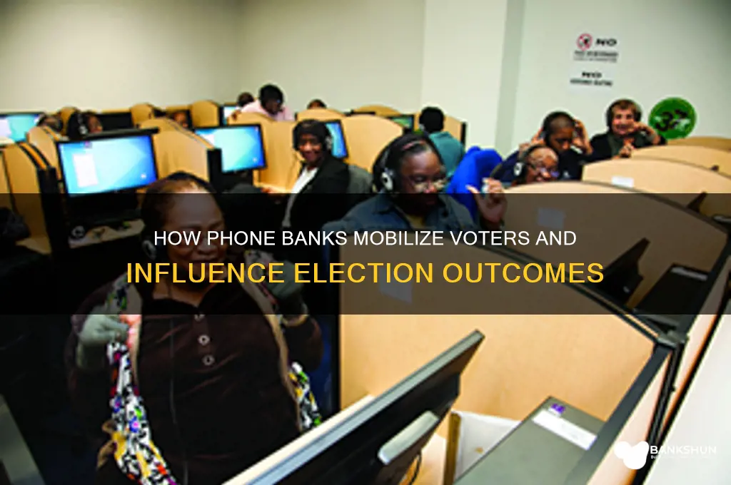 what do phone banks do for elections