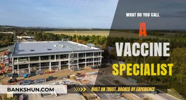 What Do You Call a Vaccine Specialist? Unveiling the Expertise Behind Immunization