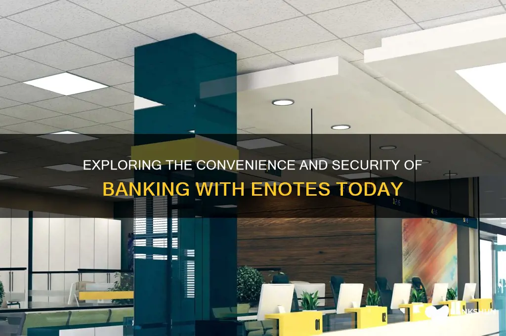 what do you feel like banking enotes