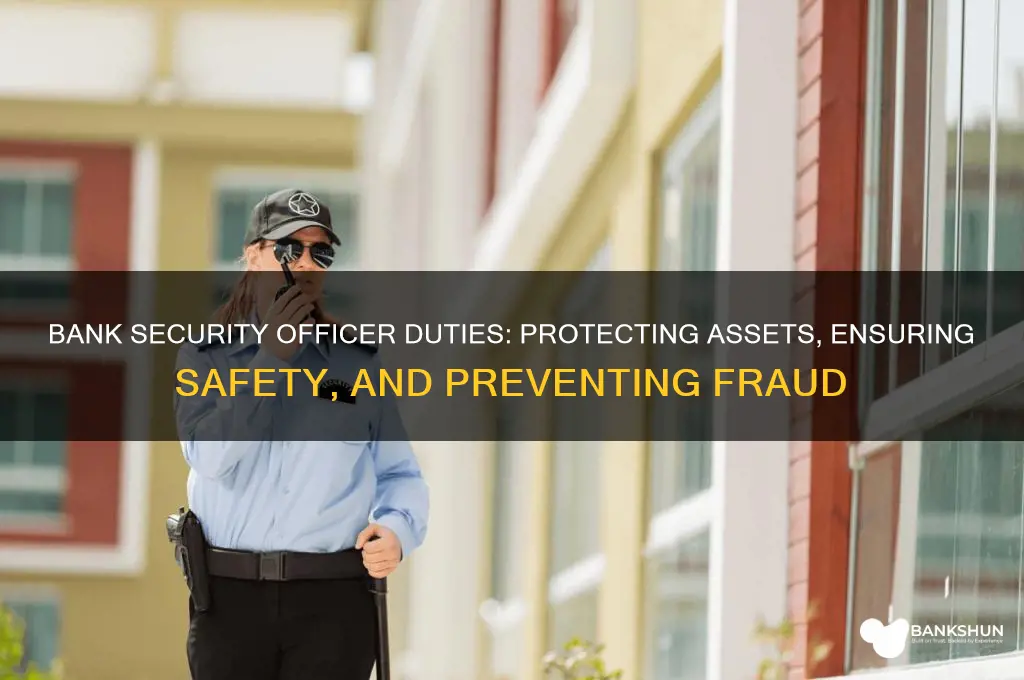 what does a bank security officer do