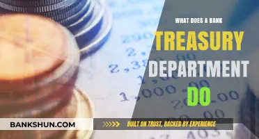 Understanding the Role of a Bank's Treasury Department: Key Functions Explained