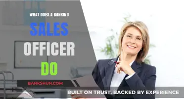 Banking Sales Officer Role: Responsibilities, Skills, and Career Path Explained