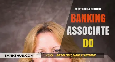 Exploring the Role of a Business Banking Associate: Responsibilities and Impact
