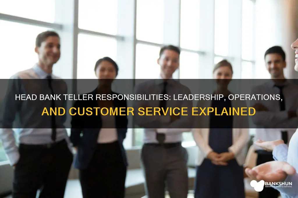 what does a head bank teller do