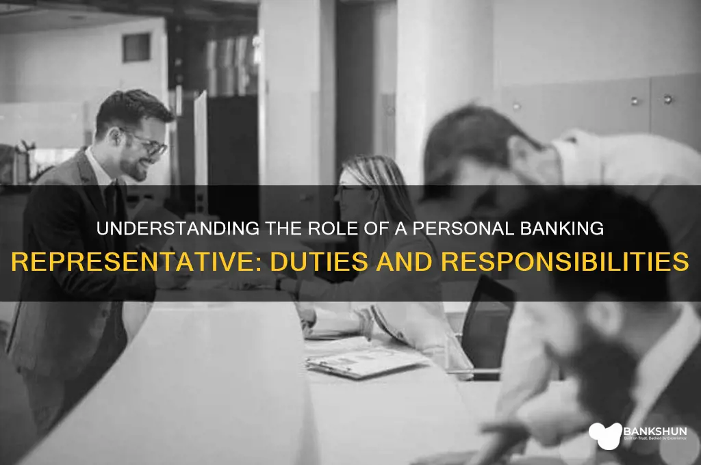 what does a personal banking representative do