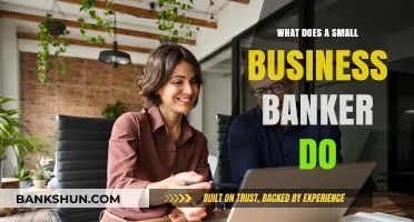 Understanding the Role of a Small Business Banker: Key Responsibilities and Benefits