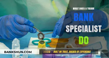 Understanding the Role of a Tissue Bank Specialist: Responsibilities and Impact
