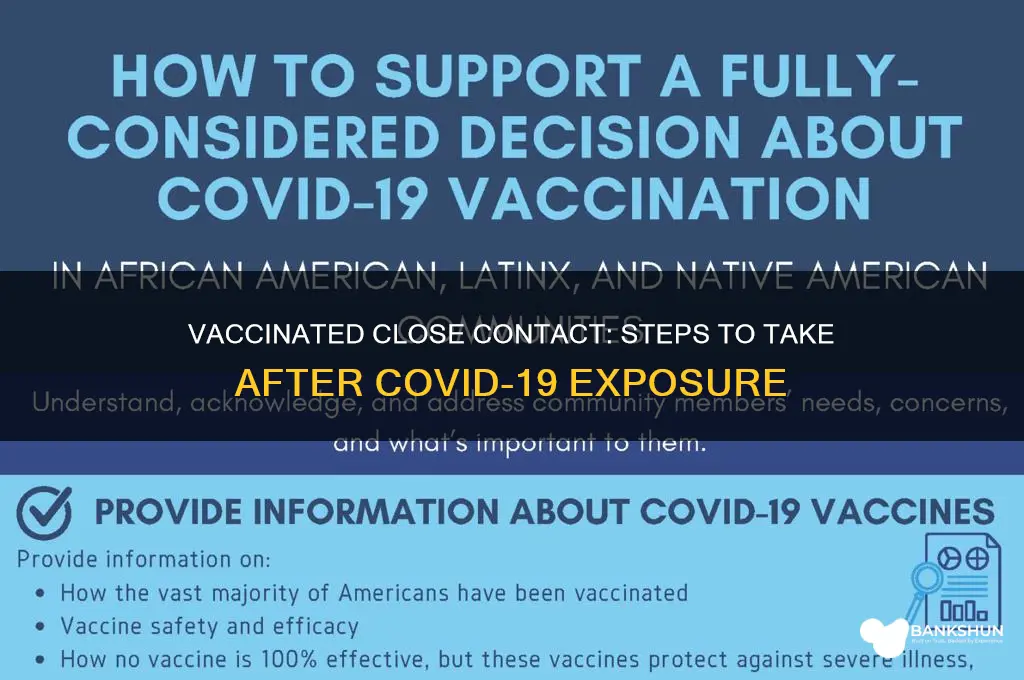 what does a vaccinated close contact do