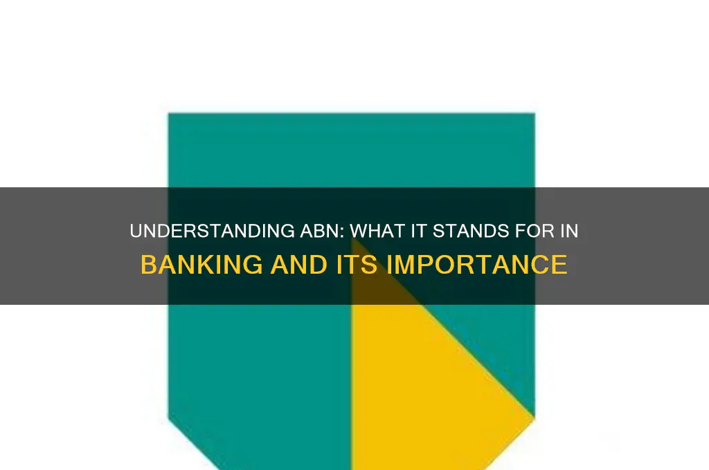 what does abn stand for in banking