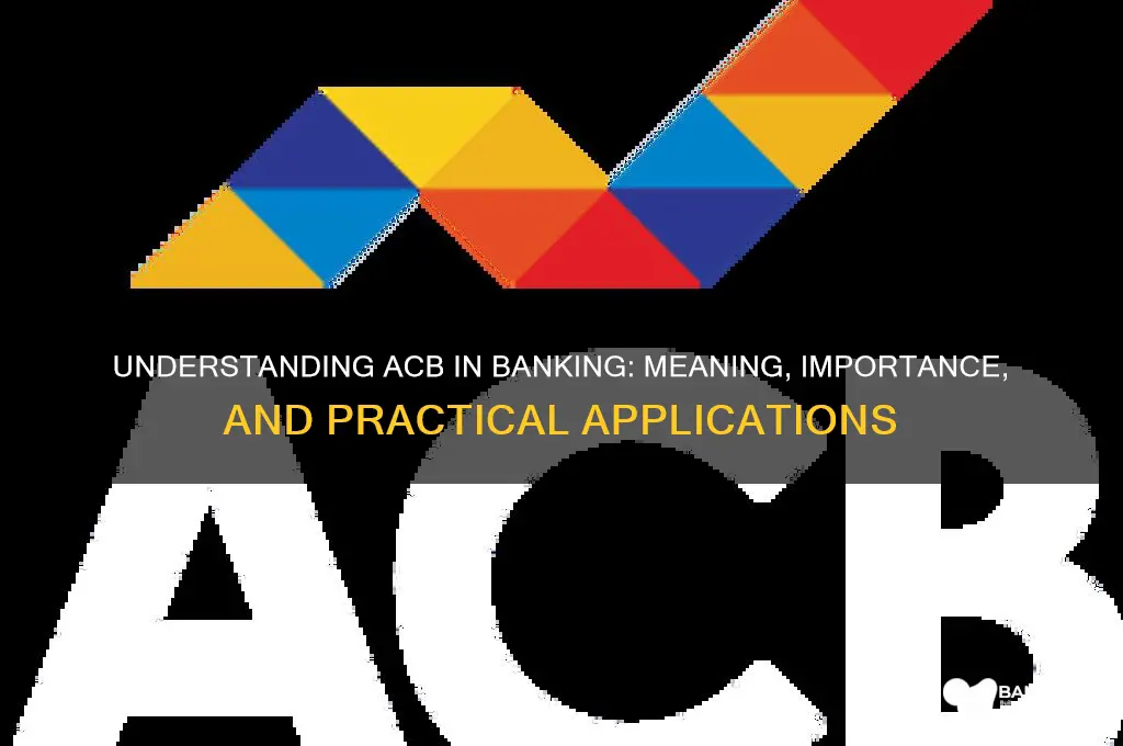 what does acb stand for in banking