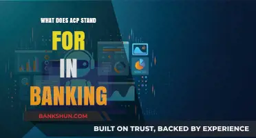 Understanding ACP in Banking: Meaning, Importance, and Applications Explained