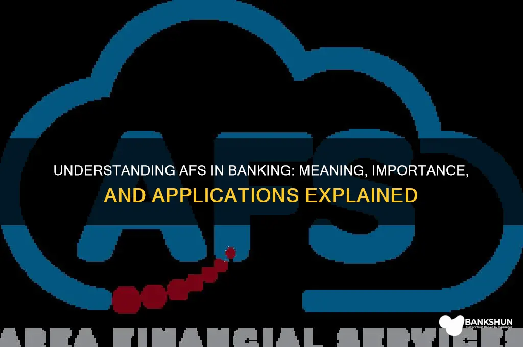 what does afs stand for in banking