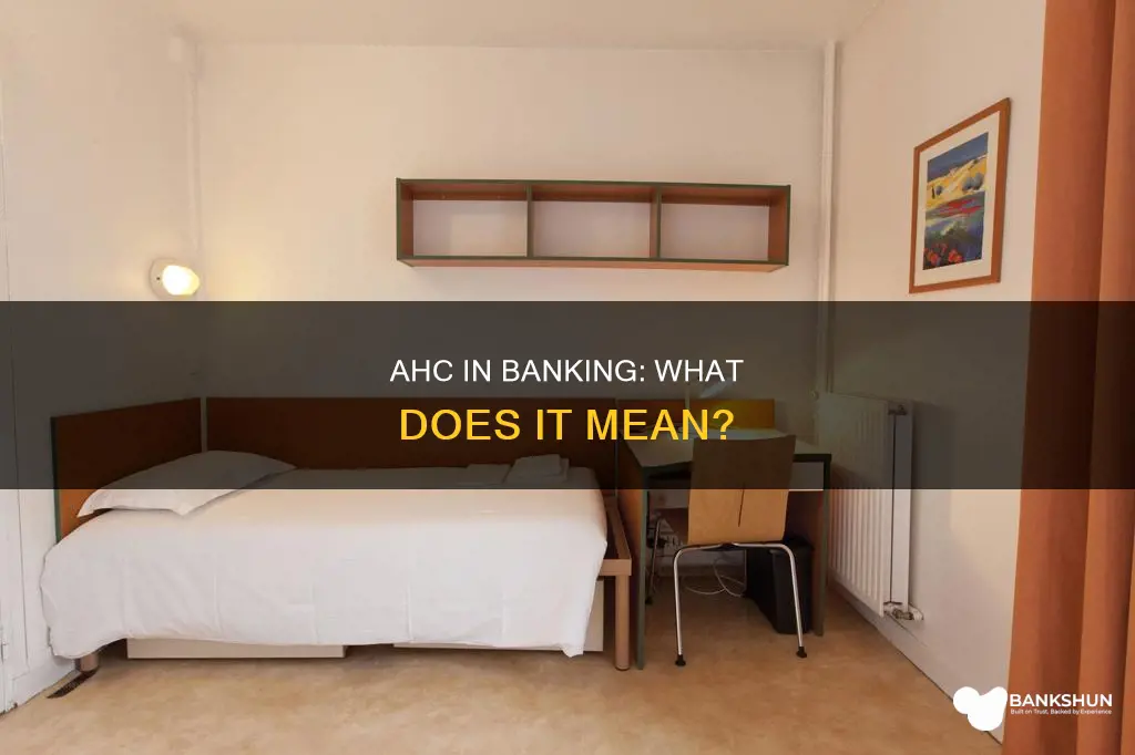 what does ahc stand for in banking