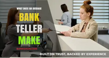 Average Bank Teller Salary: Earnings and Factors Influencing Pay